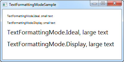 使用 TextFormattingMode 属性